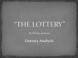A literary analysis of the point of view of the lottery by shirley jackson