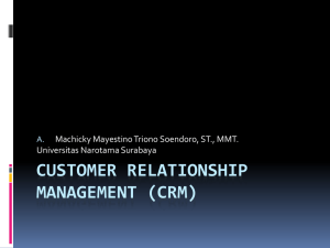 Intro to CUSTOMER RELATIONSHIP MANAGEMENT (CRM)