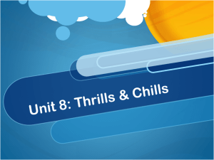 Unit 8 - Thrills and Chills