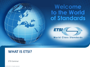 ETSI Seminar 1-1 What is ETSI