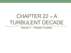 Chapter 22 * A Turbulent Decade