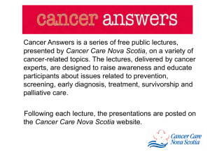 presentation name - Cancer Care Nova Scotia