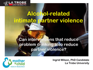 Alcohol-related intimate partner violence - La Trobe University