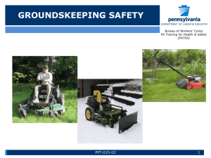 GROUNDSKEEPING SAFETY University & College Insurance