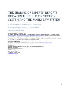 The sharing of experts* reports between the child protection system