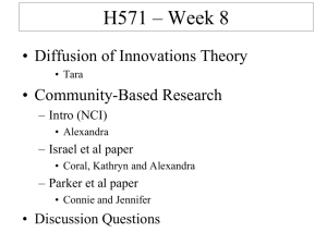 H571 Week 8 - Diffusion of innovations and community theories