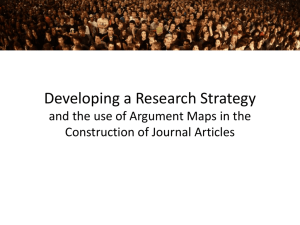 Developing a Research Strategy *.and the use of Argument Maps in