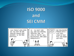 ISO 9000 and SEI CMM