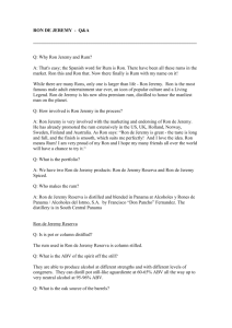RON DE JEREMY - Q&A Q: Why Ron Jeremy and Rum? A: That's