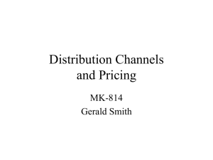 Bc.edu ~smithgg F 05 Channels Pricing