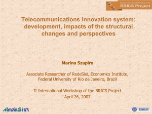 Telecommunications System of Innovation in Brazil: Development