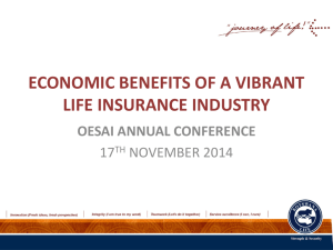 Economic benefits of a vibrant Life Insurance Industry