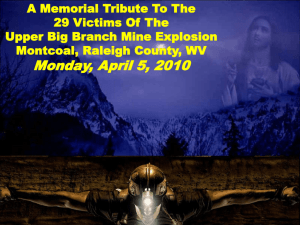 Upper Big Branch Miners Memorial Presentation
