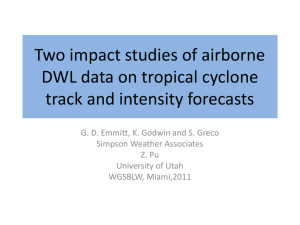 Two impact studies of airborne DWL data on tropical cyclone track