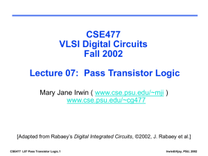 Lecture 7 - Digital Integrated Circuits Second Edition