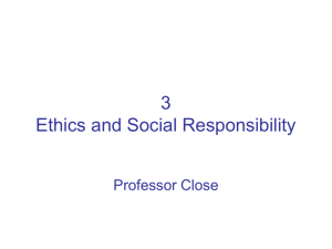 Chapter 3 Ethics and Social Responsibility.