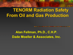TENORM Radiation Safety From Oil and Gas Production