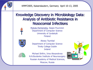 Knowledge Discovery in Microbiology Data: Analysis of Antibiotic