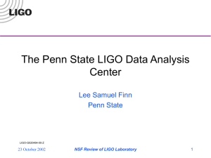 The Penn State LIGO Data Analysis Center