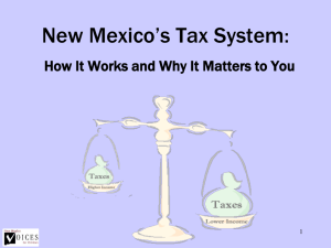 New Mexico*s Tax System