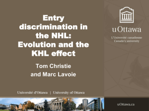 Entry discrimination in the NHL:Evolution and the KHL effect. w