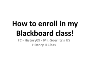 How to enroll in my Blackboard class!