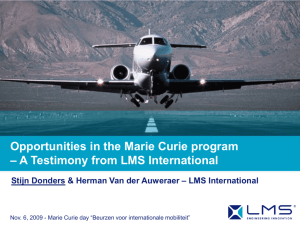 Opportunities in the Marie Curie program – A Testimony from LMS