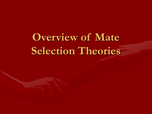 Overview of Mate Selection Theories Evolutionary Psychology