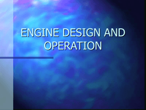 ENGINE DESIGN AND OPERATION