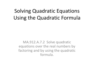 4.8 The Quadratic Formula