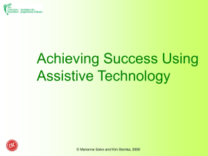 Achieving Success Through Assistive Technology