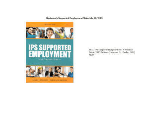 Dartmouth Supported Employment Materials 12/9/13 BK 1. IPS