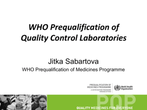 WHO Prequalification of Quality Control Laboratories