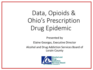 Presentation – Data, Opioids & Ohio's Prescription Drug Epidemic