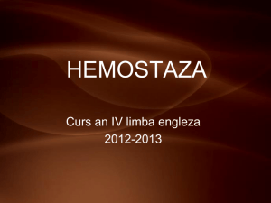 Hemostasis - UMF IASI 2015
