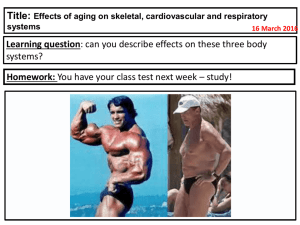 Effects of aging on skeletal, cardiovascular and respiratory systems