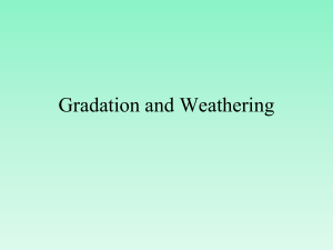 Gradation and the Weathering Processes