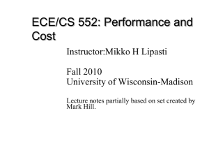 PPT - ECE/CS 552 Fall 2010 - University of Wisconsin