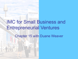 IMC for Small Business and Entrepreneurial Ventures – Chp…