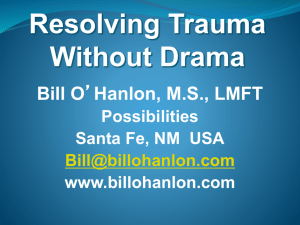 Resolving Trauma Without Drama
