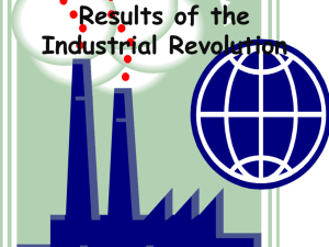 Results of the Industrial Revolution