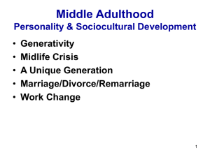 Middle Adulthood Personality & Sociocultural Development