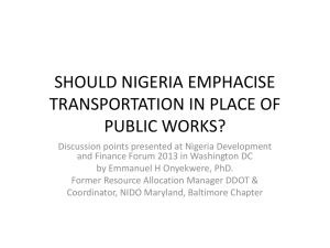 should nigeria emphacise transportation in place of public works?
