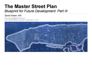 Part 3 – Implementation - The Master Street Plan