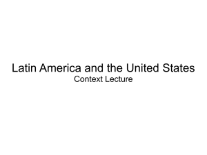 Latin America and the United States Context Lecture Panama