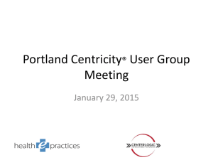Centricity User Group Meeting Presentation Jan