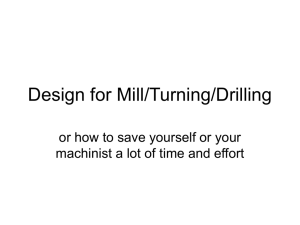 Design for Mill/Turning/Drilling