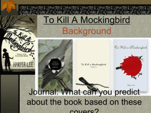 To Kill A Mockingbird Background