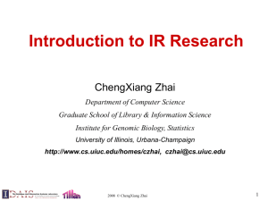Intro-IR-Research - University of Illinois at Urbana