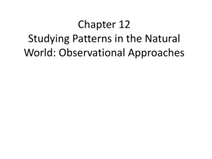 Chapter 12 Studying Patterns in the Natural World: Observational